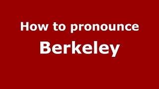 How to pronounce Berkeley
