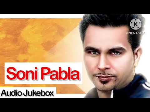 Best of Soni Pabla || Gal Dil Di || Audio Jukebox