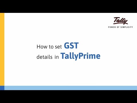 How to Set GST Details in TallyPrime?