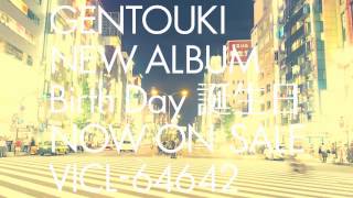 GENTOUKI - Birth Day / Tanjoubi (Album Sampler)
