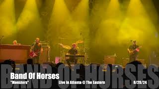Band Of Horses - Monsters - Live in Atlanta on 8/29/24 @ The Eastern  @bandofhorses