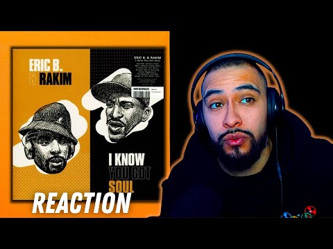 FIRST TIME HEARING Eric B. & Rakim - I Know You Got Soul