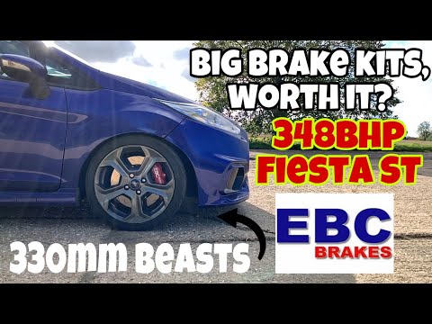 How good is this Big Brake Kit - EBC Big brake kit 350bhp Stage 4 Fiesta ST Full road test
