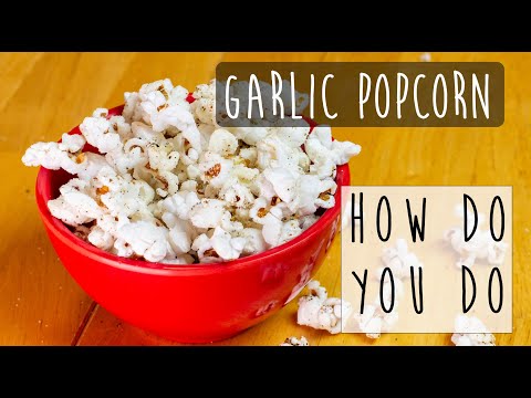 How to Make the BEST Garlic Butter Popcorn at Home!