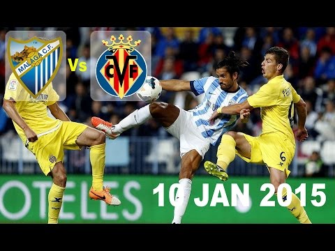 Malaga vs Villarreal 1 1 |  La Liga 10-01-2015