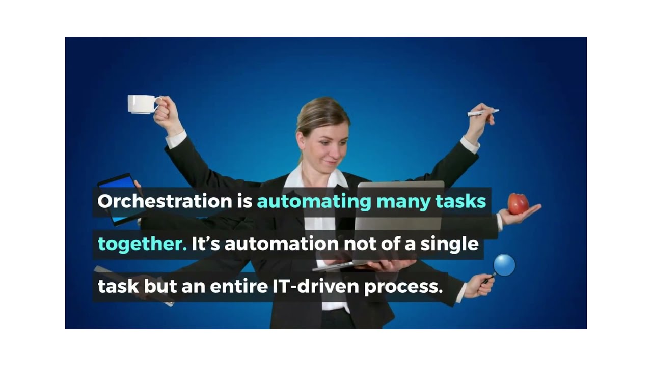 IT Automation Vs Orchestration