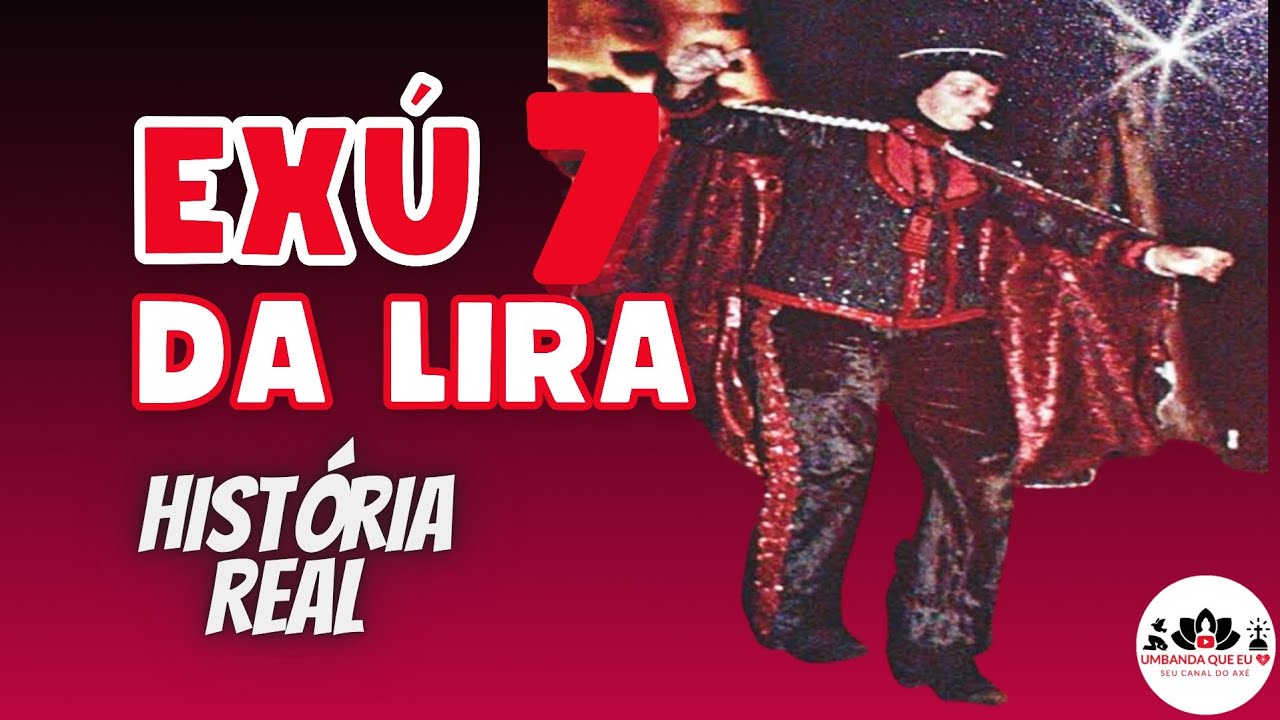 AWESOME STORY OF EXÚ 7 DA LIRA AND MAMA CACILDA