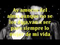 Amores del alma con letra Pimpinela