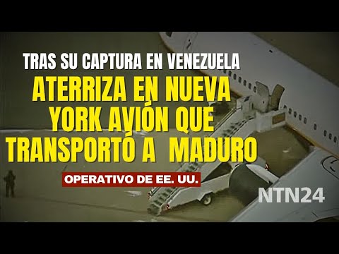 Aterrizó en Nueva York el avión que transportó a Nicolás Maduro, tras su captura, a Estados Unidos
