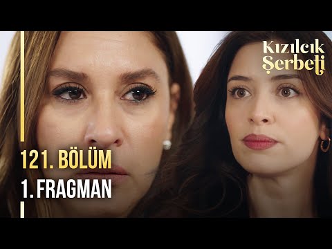 Kızılcık Şerbeti 121. Bölüm 1. Fragman