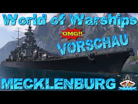 Mecklenburg im Hafen + Stats!!! *OMG!!* *Vorschau* ⚓️ in World of Warships 🚢