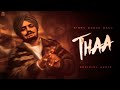 Jithe Karda Eh Dil Uthe Tur Jane Aa Sidhu Moose Wala Songs