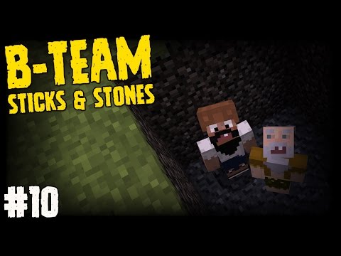 B-Team Sticks & Stones Ep10 - "B-Team Realty Strikes Again!!!" (TerraFirmaCraft HQM modpack)