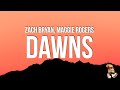 Zach Bryan Dawns Lyrics Feat Maggie Rogers