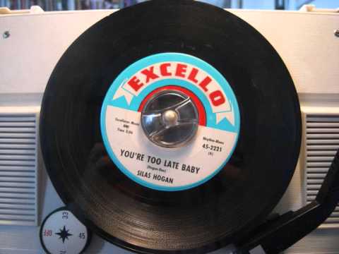 Thumbnail for Silas Hogan - You're too late baby by Silas Hogan
