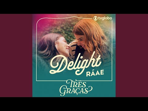 Delight - RÁAE