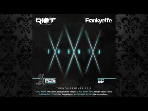 Frankyeffe - Dragonfly Flying (Clint Stewart Remix) [RIOT RECORDINGS]
