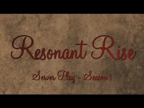 Resonant Rise Server Play S01E03 - Witching Around