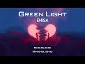 Vietsub | Green Light - ENISA | Lyrics Video
