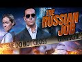 Gripping Crime Thriller The Russian Job Full Action Crime Movie Free Movie