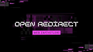 Open Redirect Açığı 🔁 | Masum Linkten Phishing Sayfasına! (Gerçek Sald