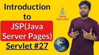 Introduction to Jsp (Java Server Pages) in hindi | Servlet #27