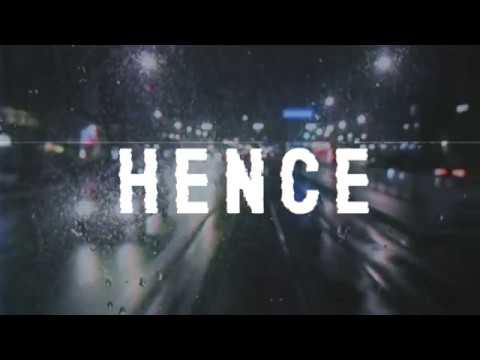 HENCE - What If [OFFICIAL VIDEO]