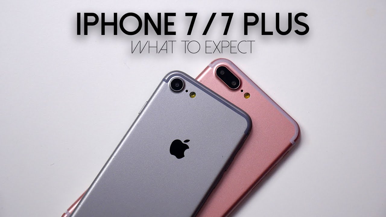 iPhone 7 and iPhone 7 Plus: What To Expect!