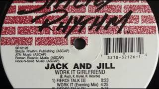 Jack And Jill ‎– Work It Girlfriend (Night Mix)