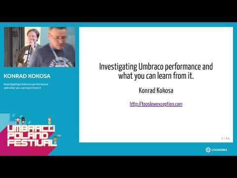 Umbraco PL Festival 2018: Investigating Umbraco performance 📈 - Konrad Kokosa