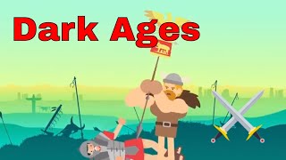 Why Life During the Dark Ages Sucked