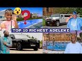 Top 10 Richest Adeleke And Their Net Worth 2022