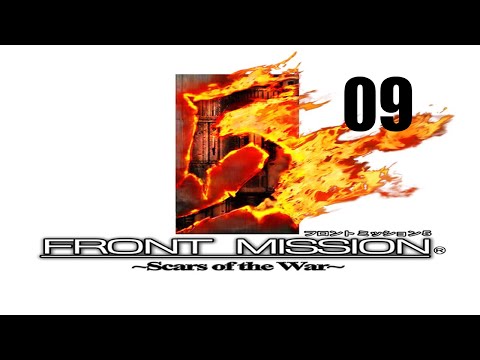 Let's Play Front Mission 5: Scars of the War - Episode 09 (Mission 4)