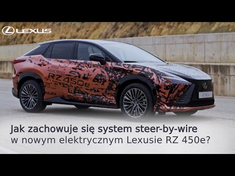 Jak zachowuje się system steer-by-wire w nowym elektrycznym Lexusie RZ 450e?