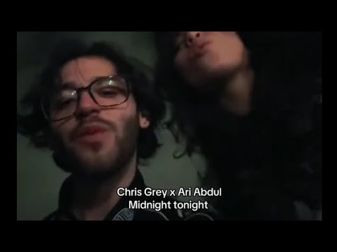 Chris Grey × Ari Abdul let the world burn song.