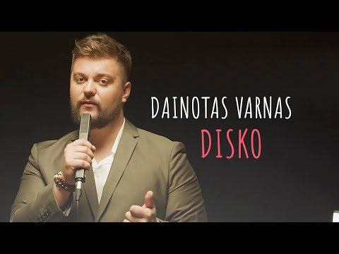 Dainotas Varnas - Disko