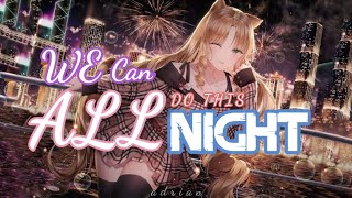 Download lagu NIGHTCORE - We Can Do This All Night [loli dance (Lyrics) ] mp3