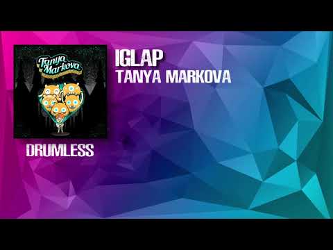 Iglap - Tanya Markova (Drumless)