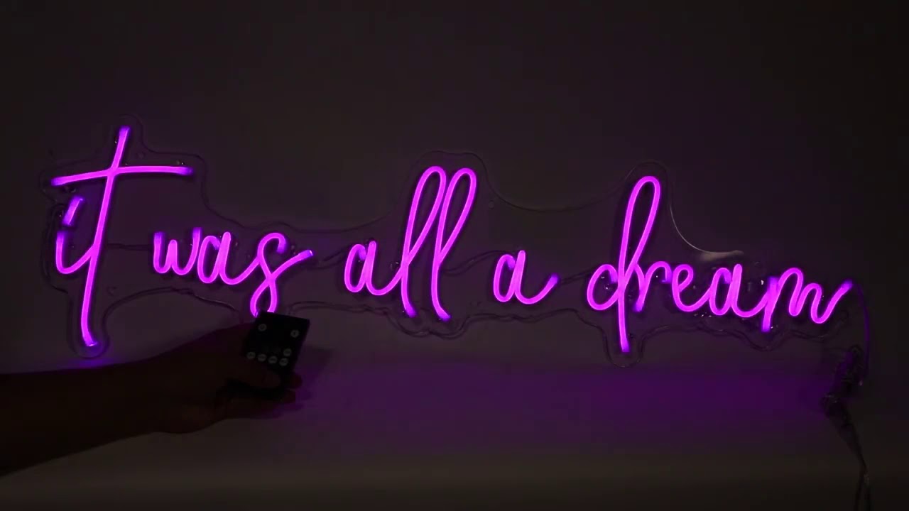 NeonFine It was all a dream Neon Sign