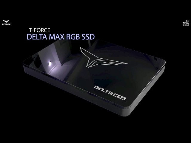 Video Teaser für T-FORCE GAMING SERIES DELTA MAX RGB SSD | TEAMGROUP