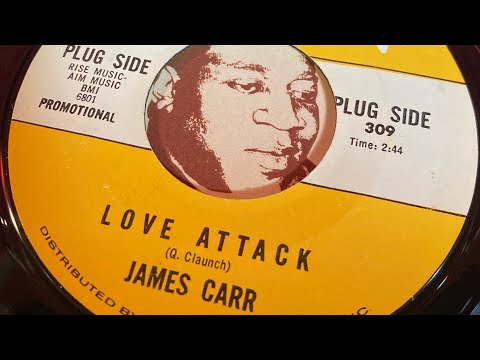 JAMES CARR  1966  LOVE ATTACK