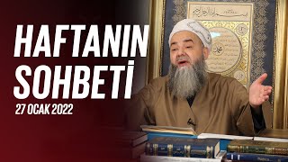 Haftanın Sohbeti (Receb-i Şerîf Fazîletli Amelleri) 27 Ocak 2022