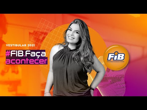 Vestibular FIB. Faça Acontecer!