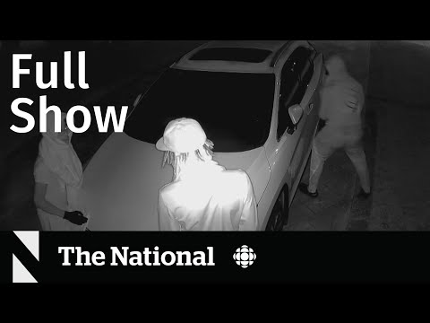 CBC News: The National | Car theft crackdown