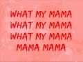 Girlicious - What My Mama Don't Know (Lyrics on ...