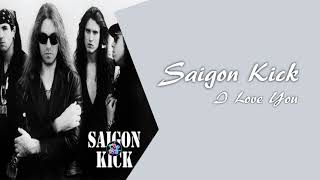 Download lagu Saigon Kick - I Love You HQ Audio (Lirik Terjemahan) mp3 Download lagu Saigon Kick - I Love You HQ Audio (Lirik Terjemahan) mp3