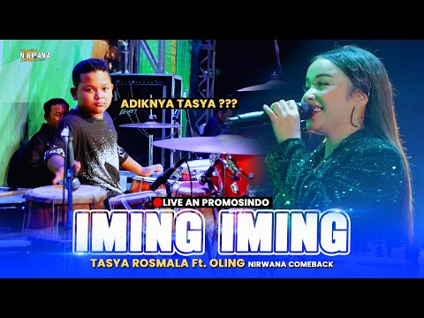 IMING IMING - Tasya Rosmala ft Oling (Adiknya) OM NIRWANA COMEBACK AN PROMOSINDO