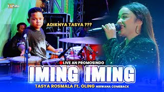 Download lagu IMING IMING - Tasya Rosmala ft Oling (Adiknya) OM NIRWANA COMEBACK AN PROMOSINDO mp3
