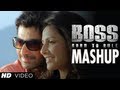 BOSS Mashup Video Jeet Subhasree Blockbuster Bengali Movie 2013
