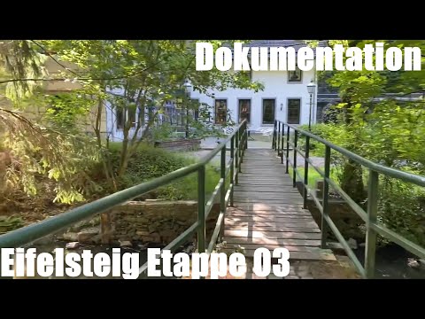 Eifelsteig Etappe 03 - Länge: 24,3 km Route: Monschau bis Einruhr - Wander Dokumentation